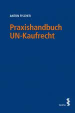 Cover-Bild Praxishandbuch UN-Kaufrecht