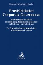 Cover-Bild Praxisleitfaden Corporate Governance: Zusammenspiel von Risikoidentifizierung, Richtlinienmanagement und Internem Kontrollsystem