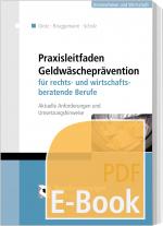 Cover-Bild Praxisleitfaden Geldwäscheprävention für rechts- und wirtschaftsberatende Berufe (E-Book)