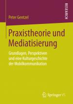 Cover-Bild Praxistheorie und Mediatisierung