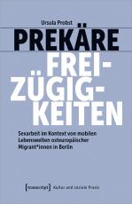 Cover-Bild Prekäre Freizügigkeiten