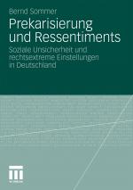 Cover-Bild Prekarisierung und Ressentiments