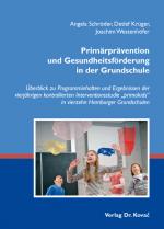 Cover-Bild Primärprävention und Gesundheitsförderung in der Grundschule