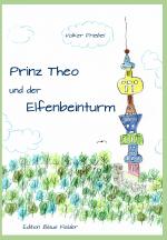 Cover-Bild Prinz Theo und der Elfenbeinturm