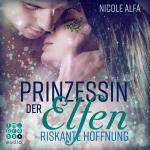 Cover-Bild Prinzessin der Elfen 2: Riskante Hoffnung