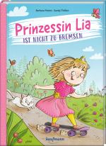 Cover-Bild Prinzessin Lia ist nicht zu bremsen