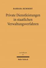 Cover-Bild Private Dienstleistungen in staatlichen Verwaltungsverfahren