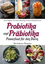 Cover-Bild Probiotika und Präbiotika – Powerfood für den Darm