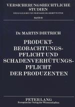 Cover-Bild Produktbeobachtungspflicht und Schadenverhütungspflicht der Produzenten