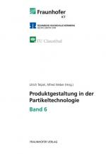 Cover-Bild Produktgestaltung in der Partikeltechnologie - Band 6