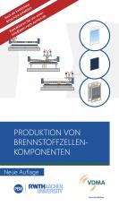 Cover-Bild Produktion von Brennstoffzellenkomponenten