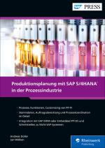 Cover-Bild Produktionsplanung mit SAP S/4HANA in der Prozessindustrie