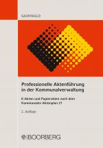Cover-Bild Professionelle Aktenführung in der Kommunalverwaltung