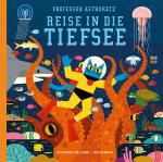 Cover-Bild Professor Astrokatz Reise in die Tiefsee