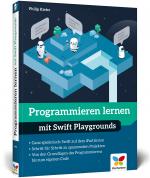 Cover-Bild Programmieren lernen mit Swift Playgrounds