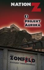 Cover-Bild Projekt Aurora (Nation-Z)