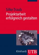 Cover-Bild Projektarbeit erfolgreich gestalten