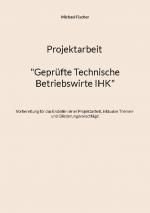 Cover-Bild Projektarbeit Technische Betriebswirte