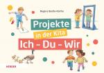 Cover-Bild Projekte in der Kita: Ich-Du-Wir