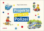 Cover-Bild Projekte in der Kita: Polizei