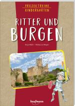 Cover-Bild Projektreihe Kindergarten - Ritter und Burgen