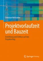 Cover-Bild Projektvorlaufzeit und Bauzeit