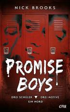 Cover-Bild Promise Boys - Drei Schüler. Drei Motive. Ein Mord.