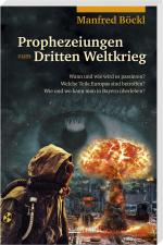Cover-Bild Prophezeiungen zum Dritten Weltkrieg