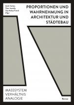 Cover-Bild Proportionen und Wahrnehmung in Architektur und Städtebau