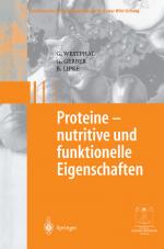 Cover-Bild Proteine - nutritive und funktionelle Eigenschaften