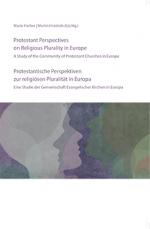 Cover-Bild Protestantische Perspektiven zur religiösen Pluralität in Europa