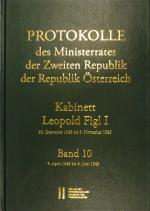 Cover-Bild Protokolle des Ministerrates der Zweiten Republik, Kabinett Leopold Figl I