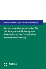 Cover-Bild Prozessorientierter Leitfaden für die Analyse und Nutzung von Routinedaten der Gesetzlichen Krankenversicherung