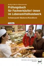 Cover-Bild Prüfungsbuch für Fachverkäufer /-innen im Lebensmittelhandwerk