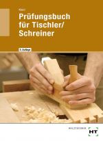 Cover-Bild Prüfungsbuch für Tischler/Schreiner