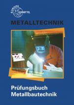 Cover-Bild Prüfungsbuch Metallbautechnik