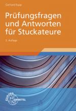 Cover-Bild Prüfungsfragen und Antworten für Stuckateure