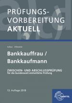 Cover-Bild Prüfungsvorbereitung aktuell - Bankkauffrau/Bankkaufmann