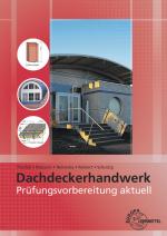 Cover-Bild Prüfungsvorbereitung aktuell - Dachdeckerhandwerk