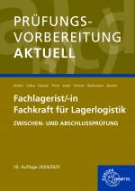 Cover-Bild Prüfungsvorbereitung aktuell - Fachlagerist/-in Fachkraft für Lagerlogistik