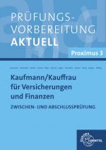 Cover-Bild Prüfungsvorbereitung aktuell Kaufmann/-frau für Versicherungen und Finanzen