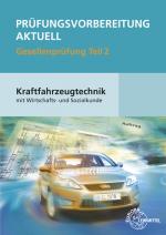 Cover-Bild Prüfungsvorbereitung aktuell Kraftfahrzeugtechnik Teil 2
