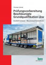 Cover-Bild Prüfungsvorbereitung Beschleunigte Grundqualifikation Lkw