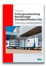 Cover-Bild Prüfungsvorbereitung Beschleunigte Grundqualifikation Lkw