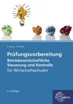 Cover-Bild Prüfungsvorbereitung Betriebswirtschaftliche Steuerung und Kontrolle