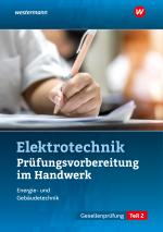 Cover-Bild Prüfungsvorbereitung für die handwerklichen Elektroberufe