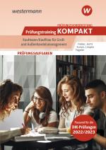 Cover-Bild Prüfungsvorbereitung Prüfungstraining KOMPAKT - Kaufmann/Kauffrau für Groß- und Außenhandelsmanagement