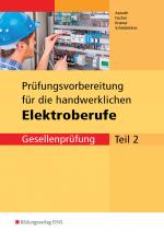 Cover-Bild Prüfungsvorbereitungen / Prüfungsvorbereitung für die handwerklichen Elektroberufe