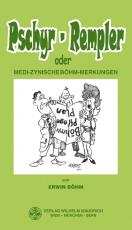 Cover-Bild Pschyr-Rempler oder medi-zynische Böhm-Merkungen