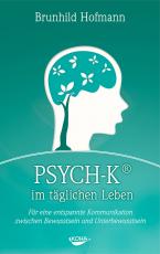 Cover-Bild PSYCH-K im täglichen Leben